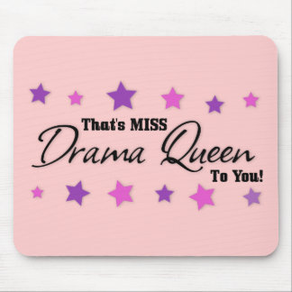 Tapis De Souris Miss Drama Queen Pour Vous