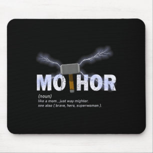 Tapis De Souris Mo-thor comme maman façon plus puissant drôle fête