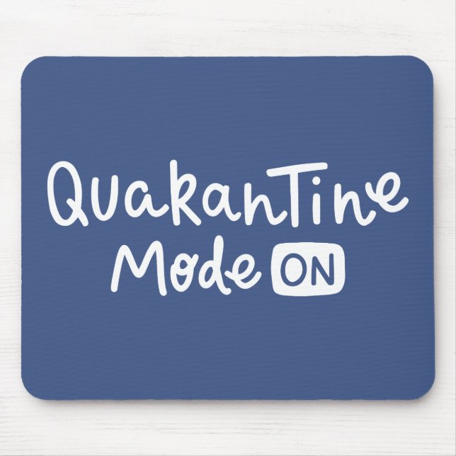 Tapis De Souris Mode de quarantaine activé (Devant)