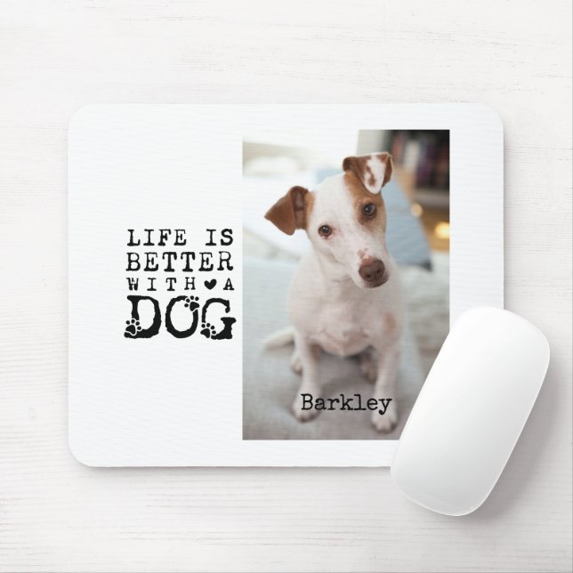 Tapis De Souris Modern Dog Pet Quote Photo Template (Avec souris)