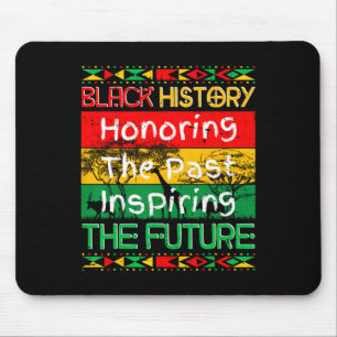 Tapis De Souris Mois de l'histoire des Noirs en hommage au passé e