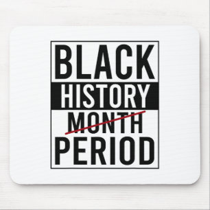 Tapis De Souris Mois de l'histoire des Noirs Période de l'histoire