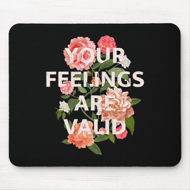 Tapis De Souris Mois de sensibilisation à la santé Vos sentiments  (Devant)