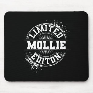 Tapis De Souris Mollie édition limitée drôle nom personnalisé cade