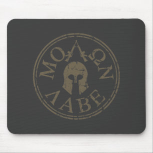 Tapis De Souris Molon Labe, viennent les prendre