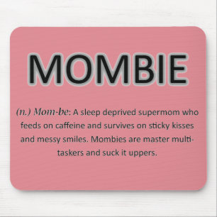 Tapis De Souris Mombie Mousepad