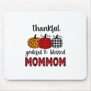 Tapis De Souris Mommom de Thanksgiving reconnaissant bénie famille