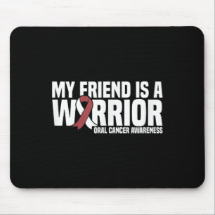 Tapis De Souris Mon Ami Est Un Guerrier Burgundy Blanc Cancer Oral