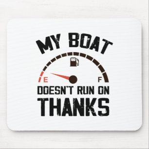 Tapis De Souris Mon bateau ne fonctionne pas avec des mercis drôle