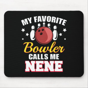 Tapis De Souris Mon Bowler Favori M'Appelle Nene Funny Bowling Nen