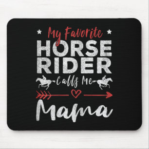 Tapis De Souris Mon cavalier préféré m'appelle Mama Horseback Ri