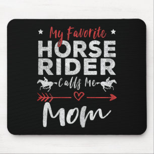 Tapis De Souris Mon cavalier Préféré M'Appelle Maman Horseback Rid