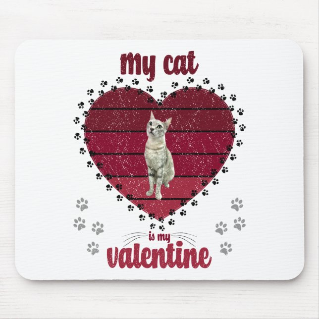 Tapis De Souris Mon Chat Est Ma Saint Valentin (Devant)