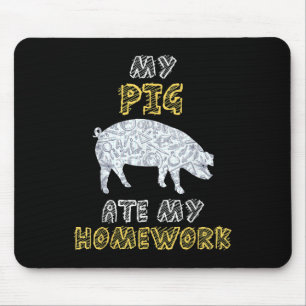 Tapis De Souris Mon cochon a mangé mon devoir de sanglier porc por