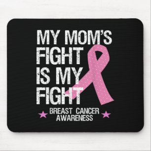 Tapis De Souris Mon combat de mamans est ma lutte contre le cancer