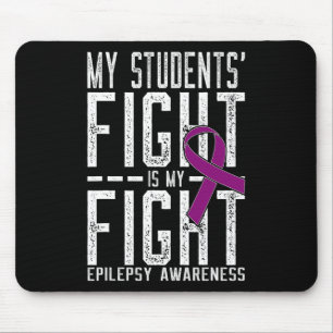 Tapis De Souris Mon combat étudiant est ma lutte contre l'épilepsi