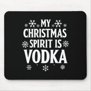 Tapis De Souris Mon Esprit De Noël Est Vodka Funny Humour De Vacan