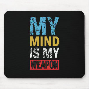 Tapis De Souris Mon esprit est ma arme Citation motivationnelle