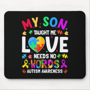 Tapis De Souris Mon Fils M'A Appris Amour N'A Pas Besoin De Mots A