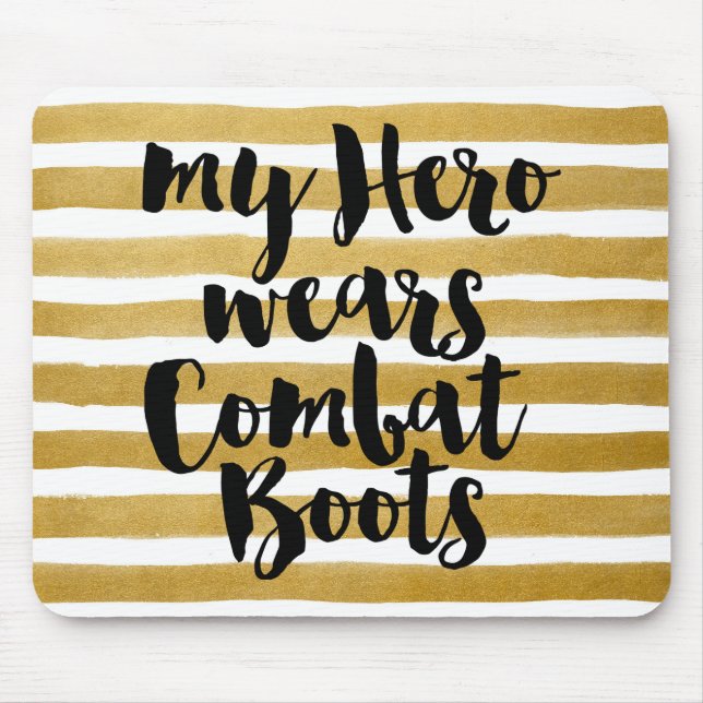 Tapis De Souris Mon héros porte des bottes de combat (Devant)