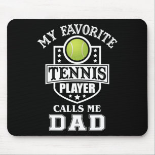 Tapis De Souris Mon Joueur de Tennis Favori M'appelle Papa Corresp