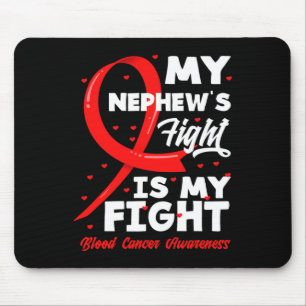 Tapis De Souris Mon Nephew's Fight Is My Fight Blood Cancer Award