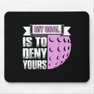 Tapis De Souris Mon objectif est de nier votre joueur de hockey su