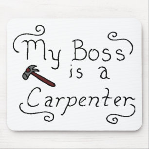 Tapis De Souris Mon patron est un charpentier juif