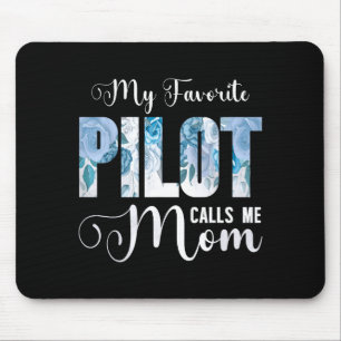 Tapis De Souris Mon pilote préféré m'appelle maman joyeuse fête de