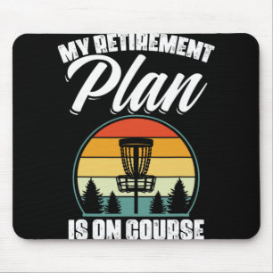 Tapis De Souris Mon plan de retraite est en cours Disc Golf Golfin