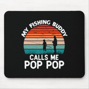 Tapis De Souris Mon pote de pêche m'appelle Pop-pop grand-père vin