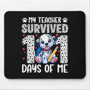 Tapis De Souris Mon professeur a survécu 101 jours de moi 100ème j