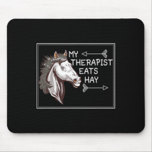 Tapis De Souris Mon Thérapeute Mange Hay Anglais équitation Hors