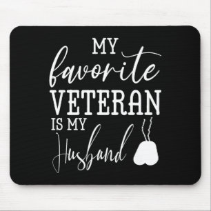 Tapis De Souris Mon vétéran préféré mon mari mari militaire ar