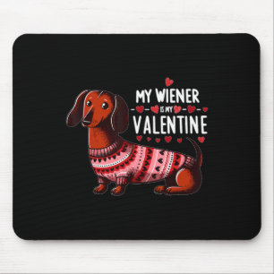 Tapis De Souris Mon wiener est ma Saint-Valentin - Joli dachshund