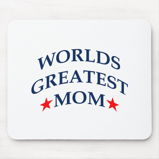 Tapis De Souris Monde la plus grande maman (Devant)