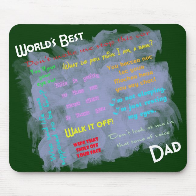 Tapis De Souris Mondes meilleur Dadism Mousepad (Devant)