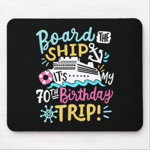 Tapis De Souris Monter à bord du navire C'est mon voyage pour mes 