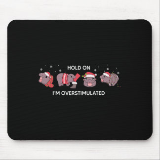 Tapis De Souris Moo Deng Christmas Hold On Je suis trop stimulé Ba
