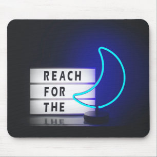 Tapis De Souris Moon Art Reach for the Moon Sign Typographic Image