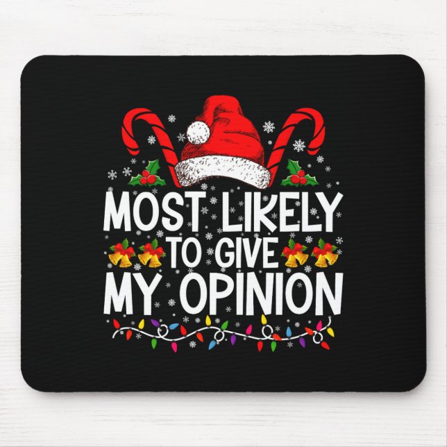 Tapis De Souris Most Likely To Give My Onion Funny Christmas  (Devant)