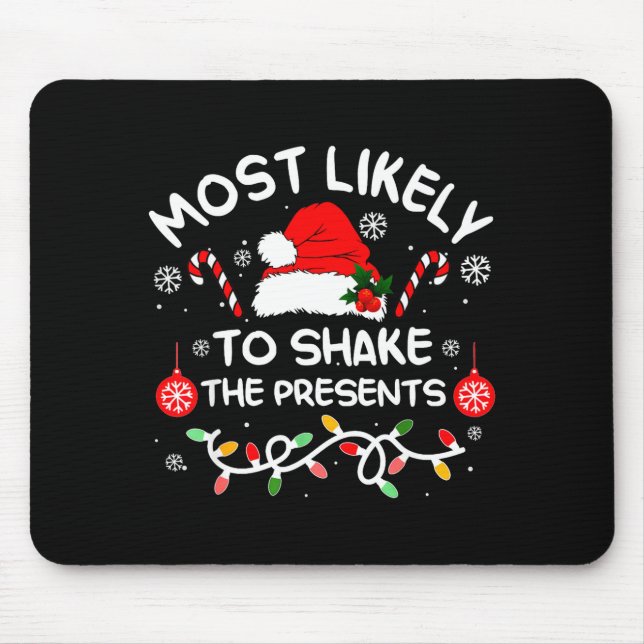 Tapis De Souris Most Likely To Shake The Xmas Family Matching 2025 (Devant)