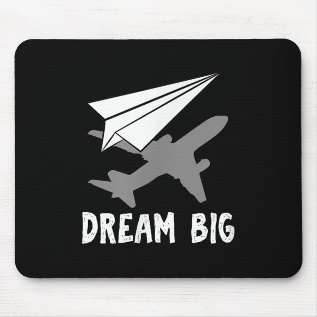Tapis De Souris Motivational Pilot Aerospace Engineer Dream Paper (Devant)