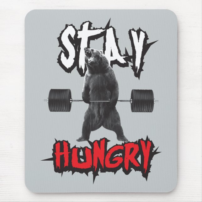 Tapis De Souris Mots Motivationnels - Restez faim (Devant)