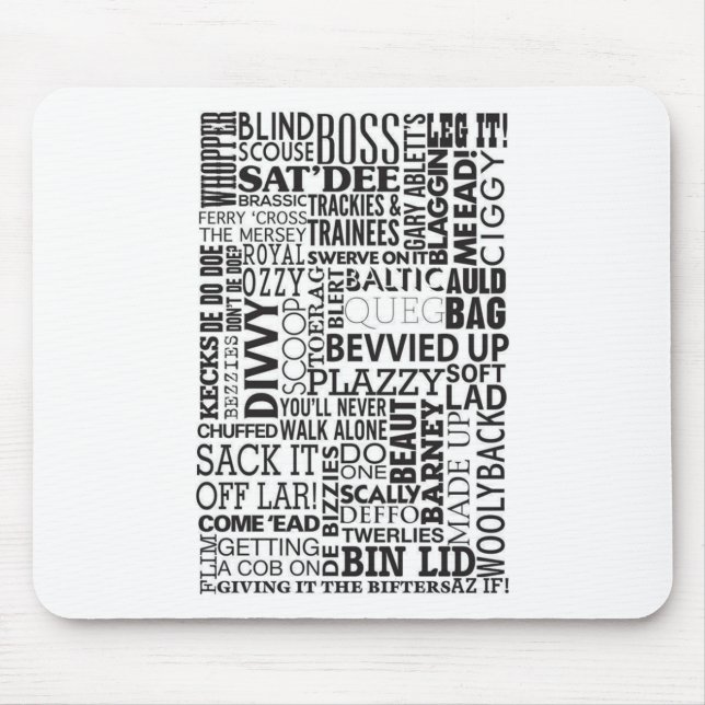 Tapis De Souris Mots & Phrases Scouse (Devant)