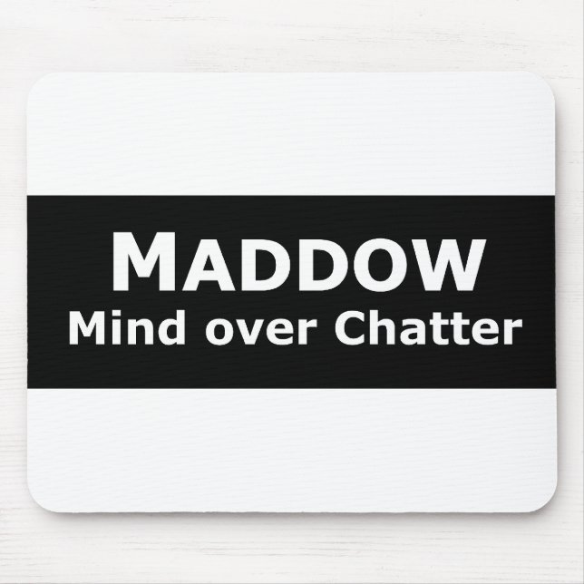 Tapis De Souris mousepad de maddow (Devant)