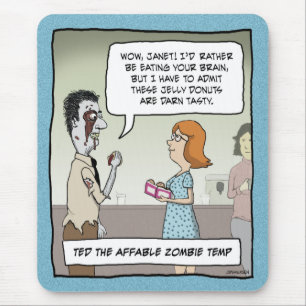 Tapis De Souris Mousepad drôle : Zombi de bureau