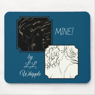 Tapis De Souris mousepad "MINE !"