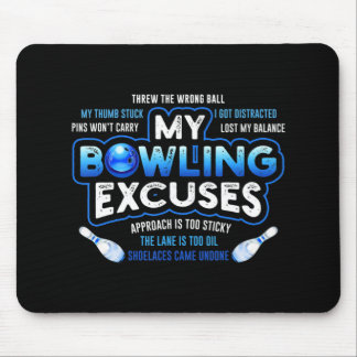 Tapis De Souris My Bowling Excuses Amusant Bowling cadeau