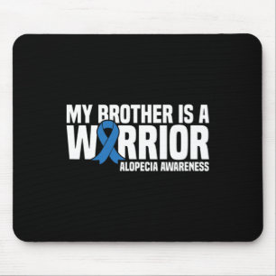 Tapis De Souris My Brother is a Warrior Blue Ribbon Alopecia